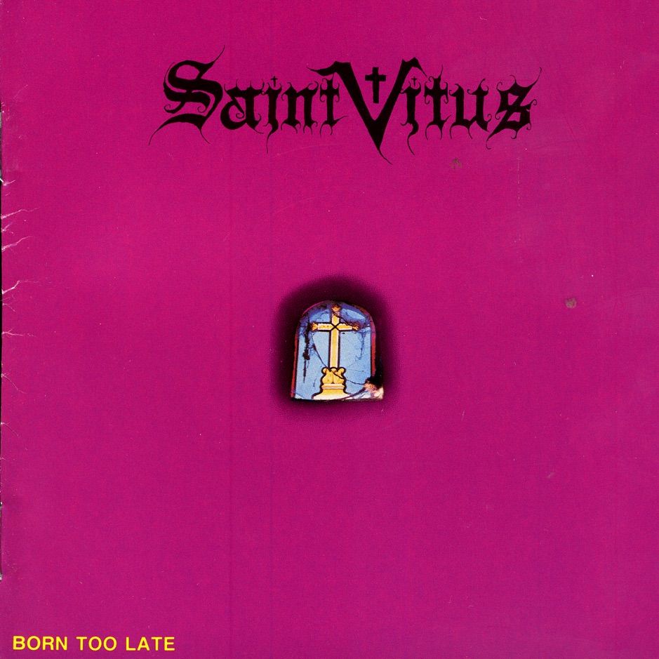 Saint Vitus - Born Too Late